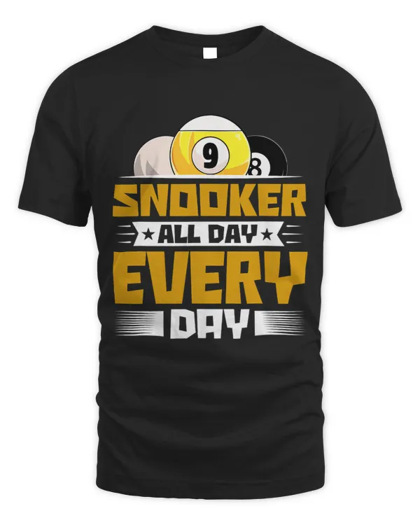 Snooker All Day Every Day Pool Billiards Player Snooker 1
