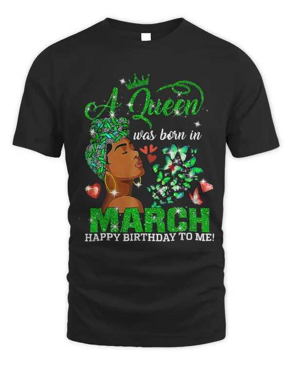 Queens Are Born In March Girl St Patricks Day Birthday