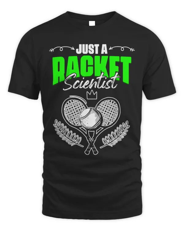 Racket Scientist Funny Lawn Tennis Sport For Ball Game Lover