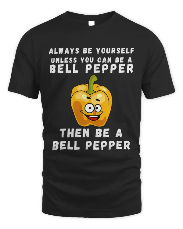 Funny Bell Pepper Vintage Funny Saying Bell Peppers Lovers