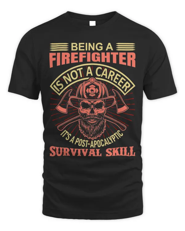 Firefighter PostApocalyptic Survival Skill Fireman Fire