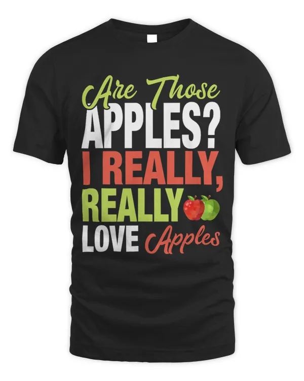 Funny Apple Lover 2I Really Love Apples