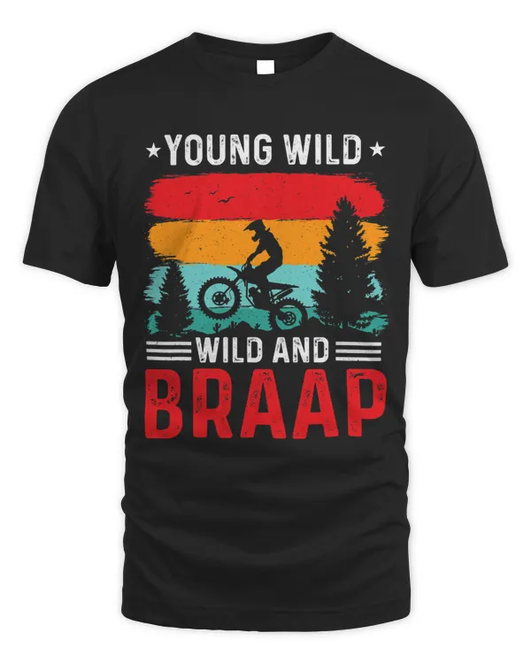Motorcross Young Wild and Braap