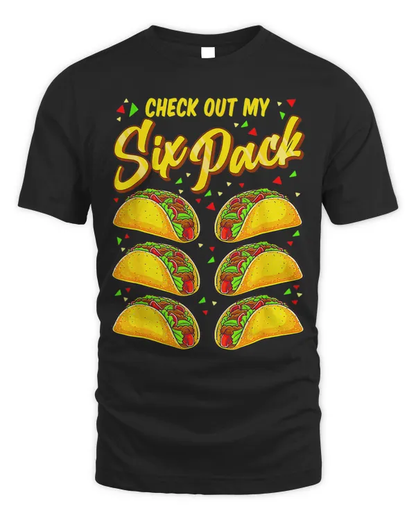 cinco de mayo check out my six pack tacos