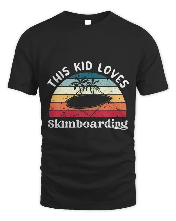 Kids This Kid loves Skimboarding Boys Girls