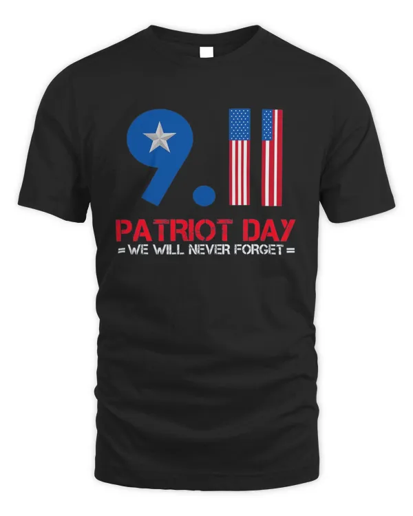 Patriot Day - Never Forget T-Shirt