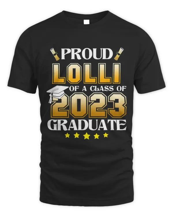 Proud Lolli Of A Class Of Graduate Senior 23 Graduate