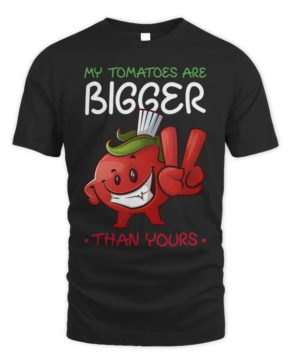 My Tomatoes Are Bigger Than Yours Plant Tomato