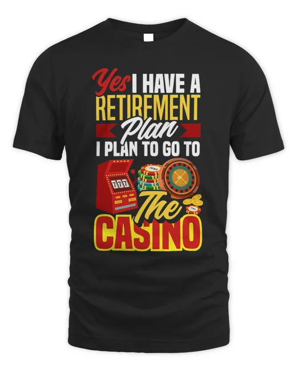 Retirement Plan Casino Funny Casino Las Vegas Gambling
