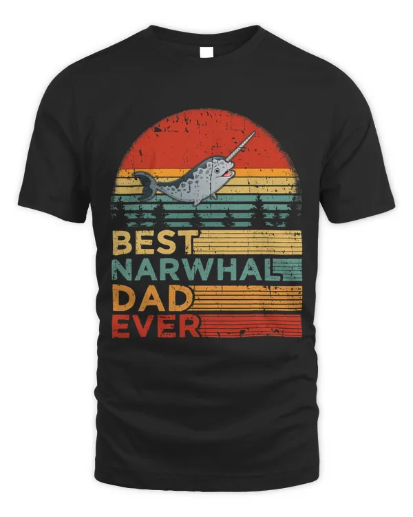 Narwhal Lover Mens Best Narwhal Dad Ever Funny Vintage Narwhal Fathers Day