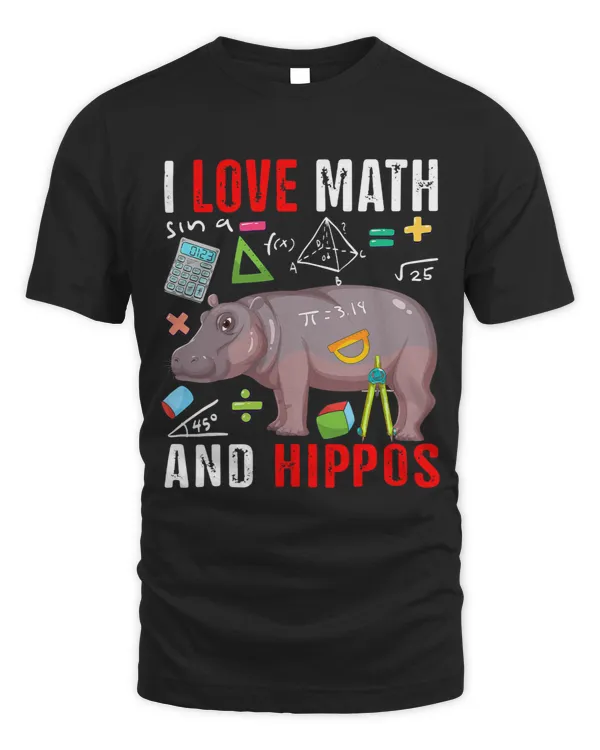 I Love Math And Hippos Funny Math Lover Hippo Zoo Animal