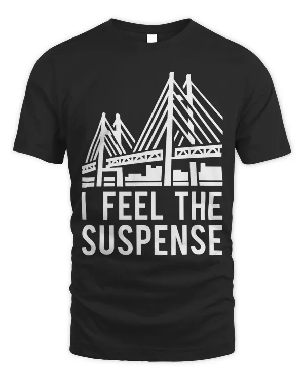 Civil Engineer Suspense Pun Bridge Engineering