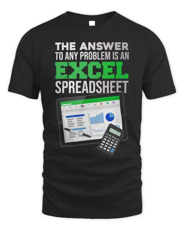 Funny The Answer To Any Problem Is An Excel Spreadsheet