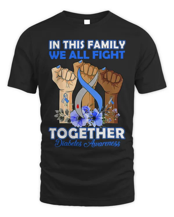 Diabetic Disease In This Family We Fight Together Diabetes Awareness Month 157