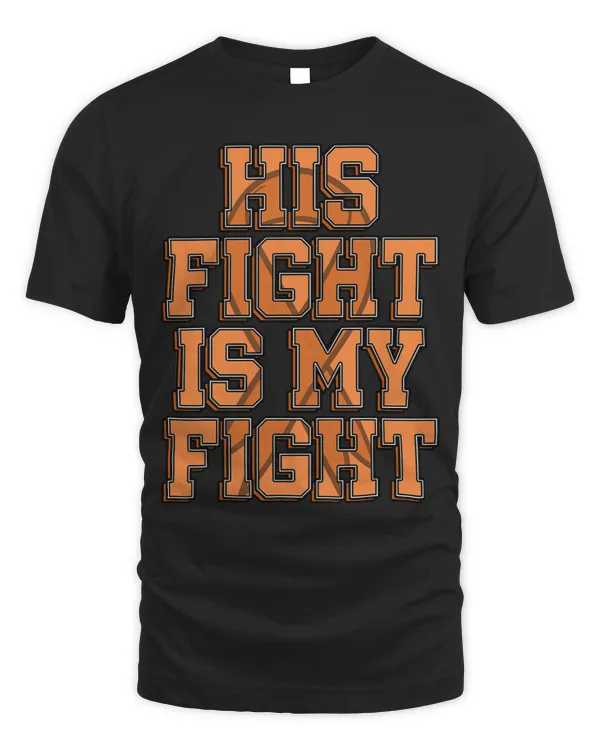 Kidney Disease His Fight Is My Fight Kidney Cancer Awareness Renal Disease