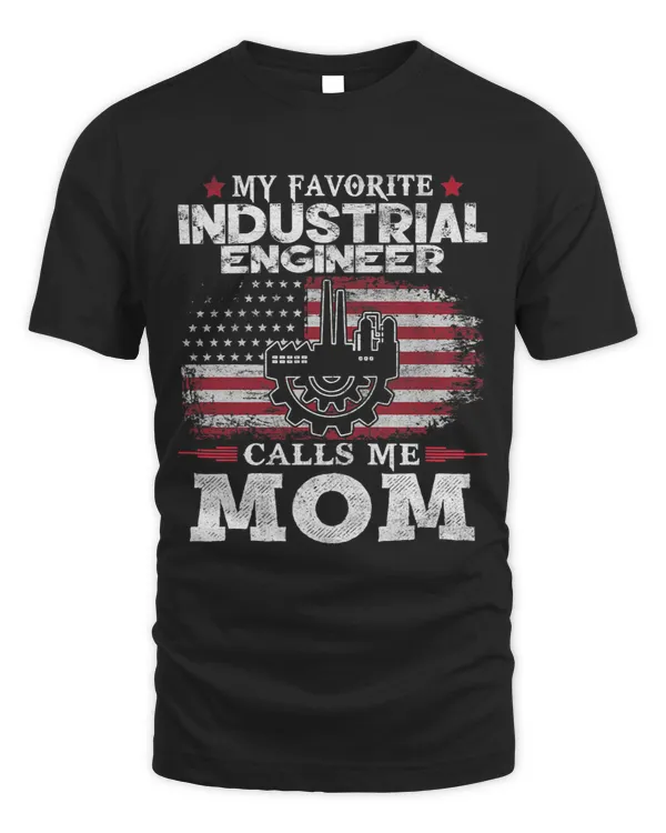 Womens Industrial Engineer Calls Me Mom USA Flag Mothers Day