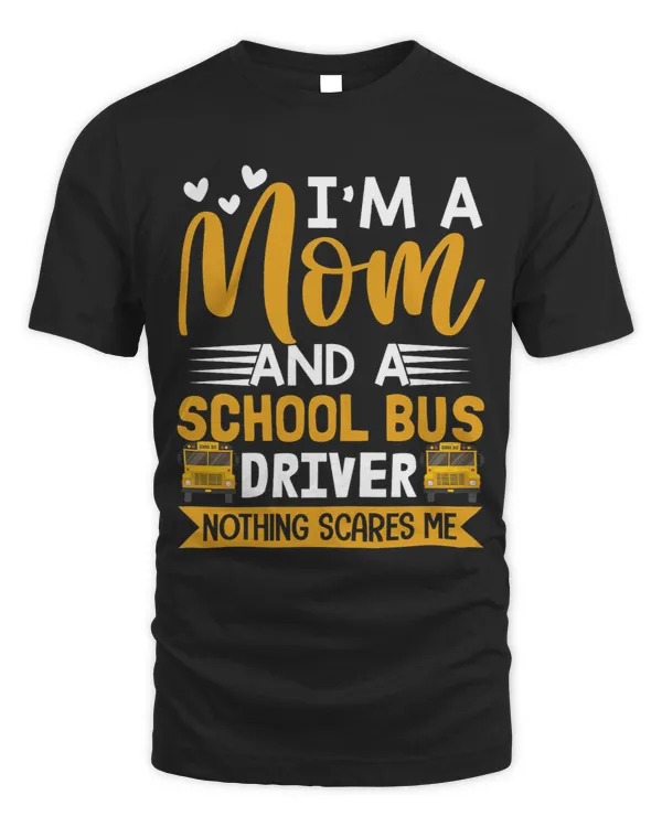 Womens Bus Driver Mom Shirt Funny Mom School Bus Driver Gift 2
