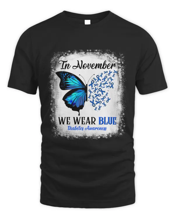 In November We Wear Blue Butterflies Diabetes Awareness 1