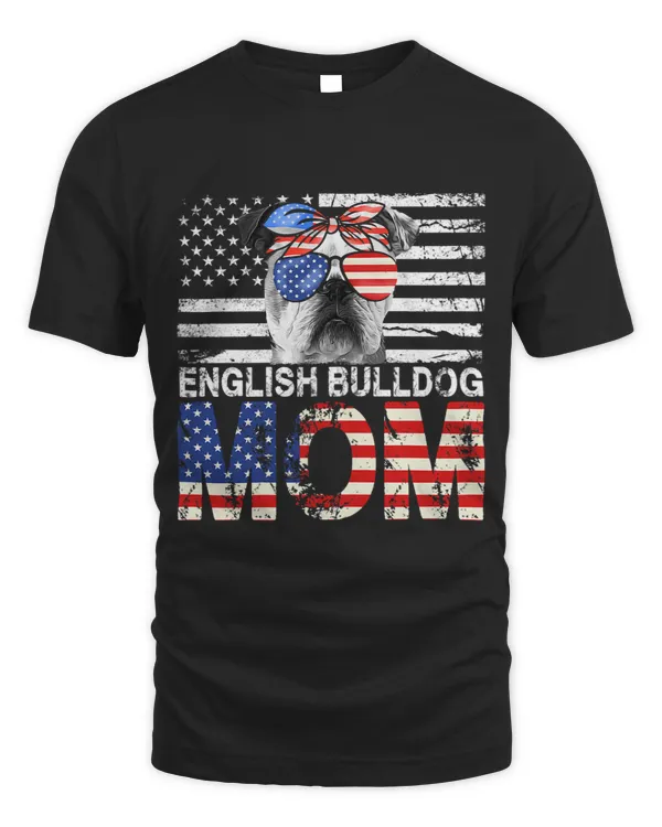 Womens Cool English Bulldog Mom USA Flag Patriotic Mothers Day