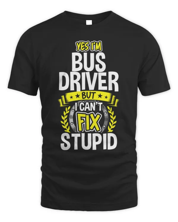 Yes Im Bus Driver