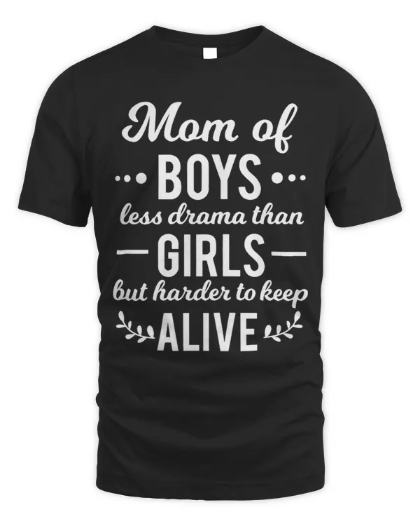 Womens mom of boys less drama than girls but harder to keep alive