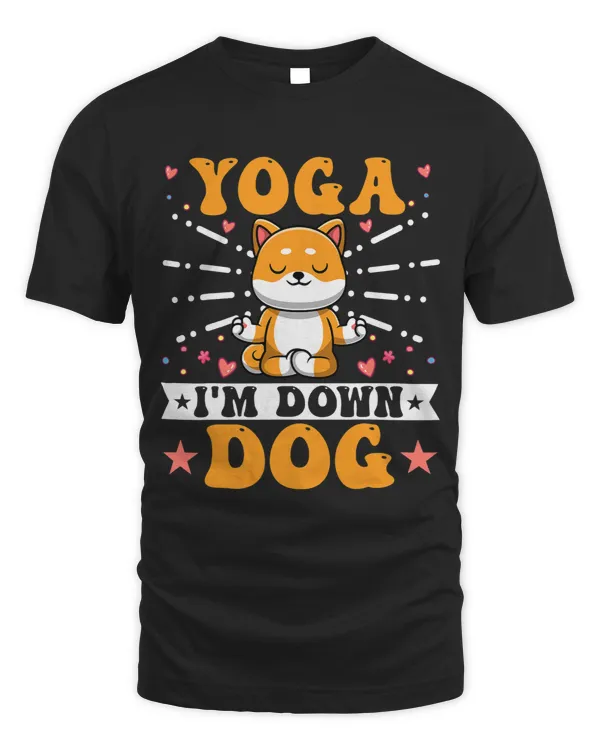 Yoga Im Down Dog Zen Yoga Lover Yogi Meditation