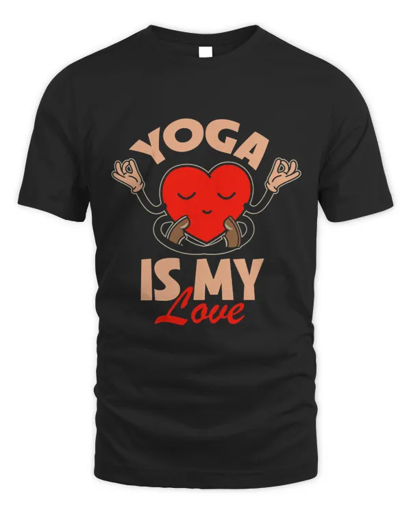 Yoga Is My Love Fitness Yoga Instructor Meditation