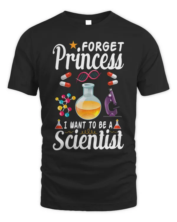 Womens forget princess i want to be scientist science