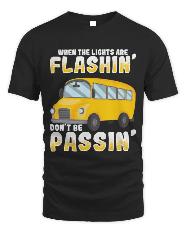 If the lights are flashin dont ne passin Bus driver