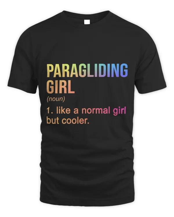 Womens Paragliding Girl Like A Normal Girl But Cooler Paraglider 9