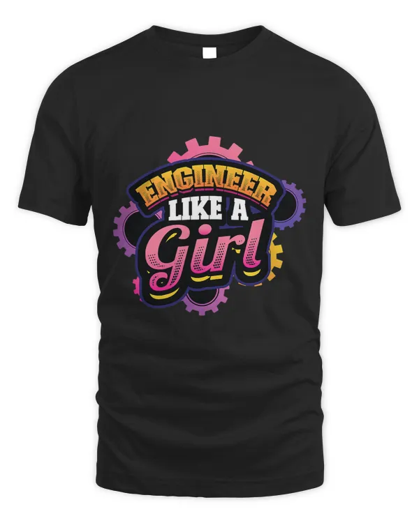 Women Engineer Like A Girl