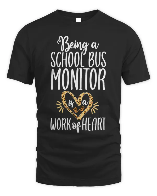 Work of Heart School Bus Monitor Leopard Driver Appreciation