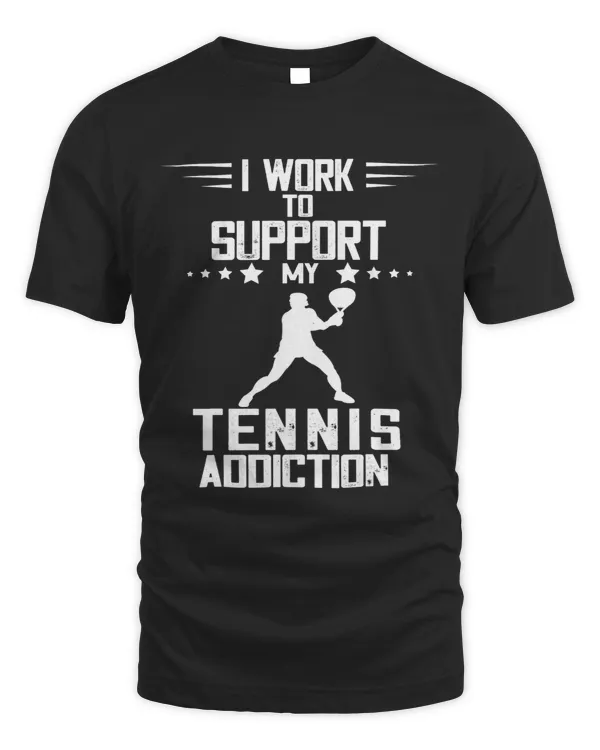Work To Support Racket Sport Tennis Player Lover