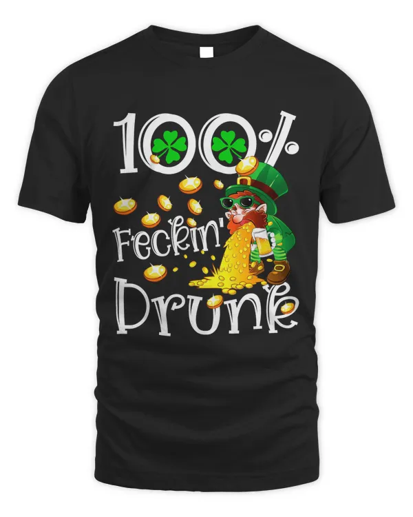 Irish Pub 100% Feckin Drunk Funny Drinking St. Patrick Day 3