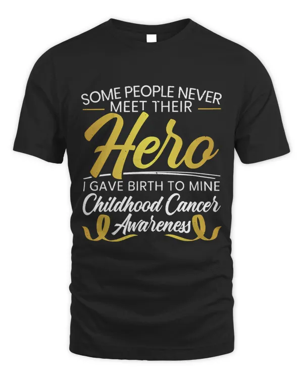 Childhood Ribbon Some People Never Meet Their Hero Childhood Cancer Awareness Pullover Hoodie
