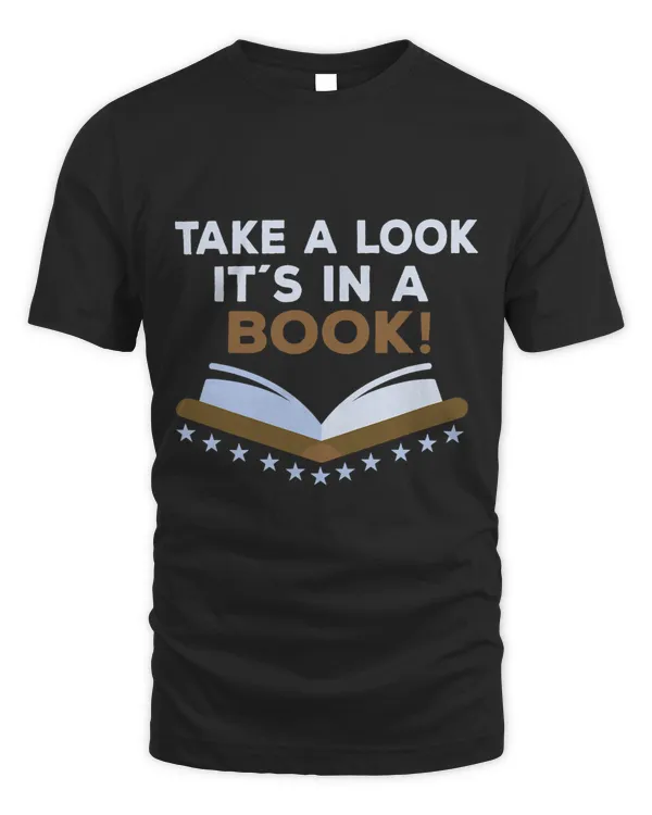 Take a look it´s in a book Booktrovert Bookalohic Librarian