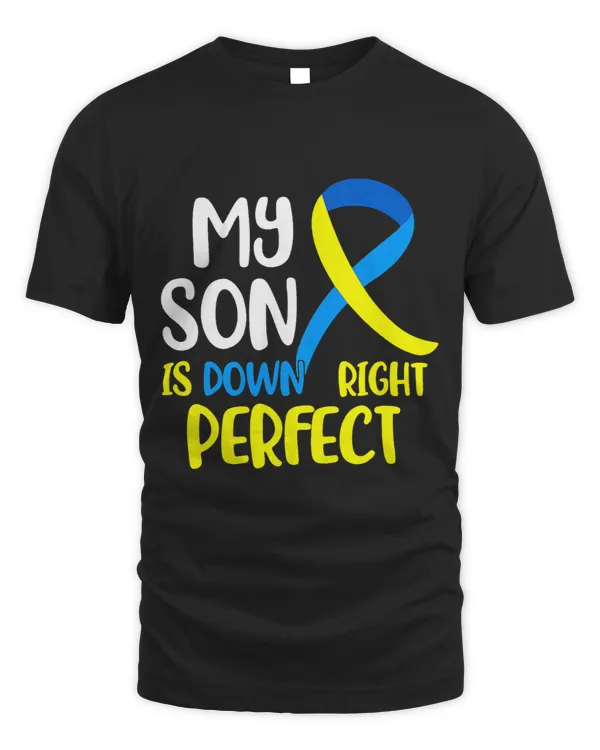Down Syndrome Shirt My Son is Down Right Perfect