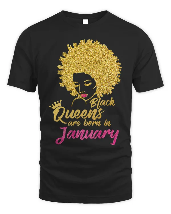 Black Queens Are Born In January Birthday for Women
