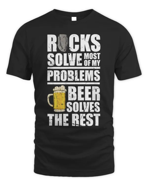 Rocks solve most of my problems Beer Rock Collector 1
