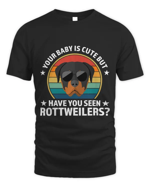 your baby is cute but rottweilers rottweilers