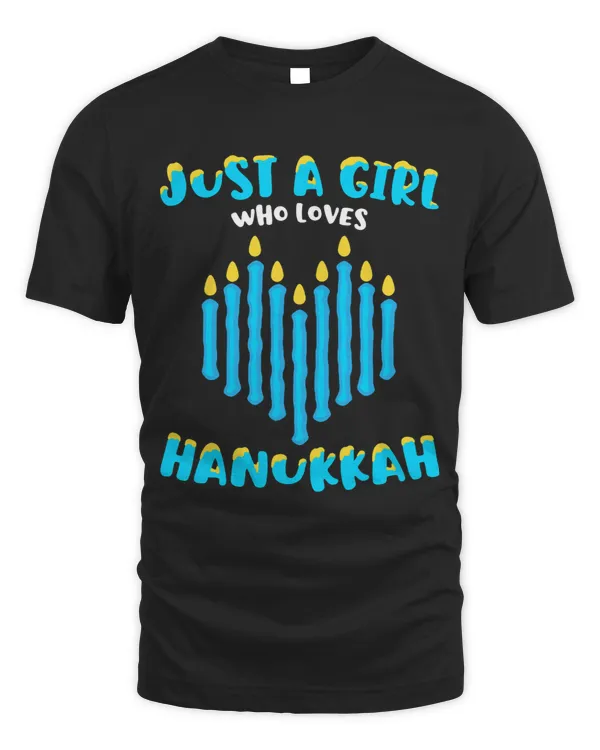 Just a Girl Who Loves Hanukkah Shirt Jewish Chanukah