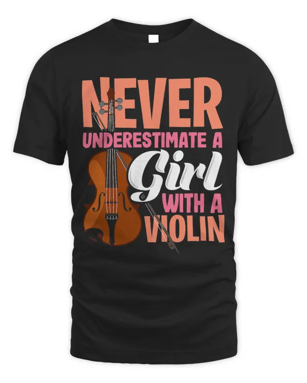 Never Underestimate A Girl With A Violin