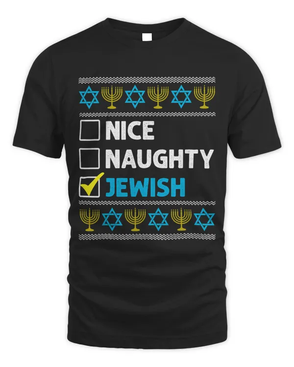 Nice Naughty Jewish Hanukkah Ugly Christmas Chanukah Tee