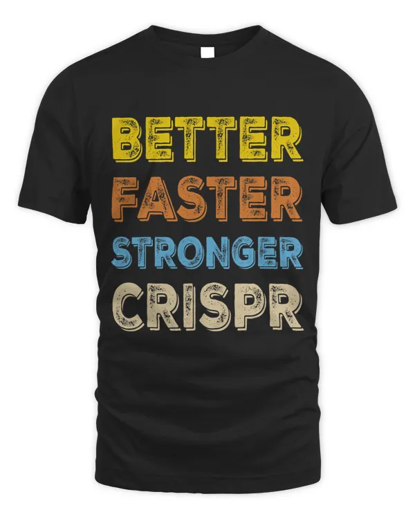 Crispr Better Faster Stronger Crispr