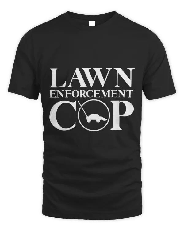Lawn Enforcement Cop Mower Mowing Grass Lawn Ranger