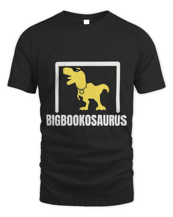 Funny Big Book Dinosaur Sober Anniversary T AA NA T Sobriety