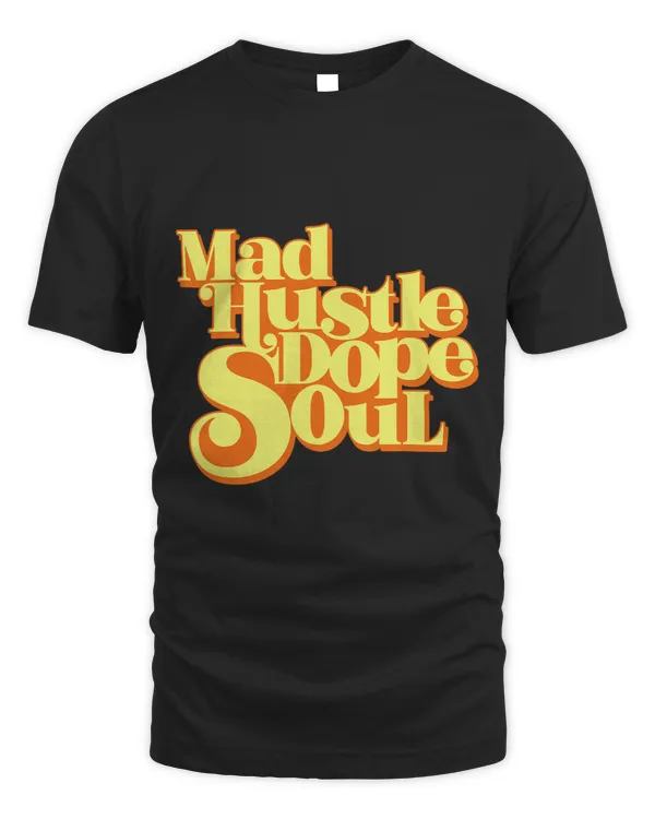 Mad Hustle Soul Power