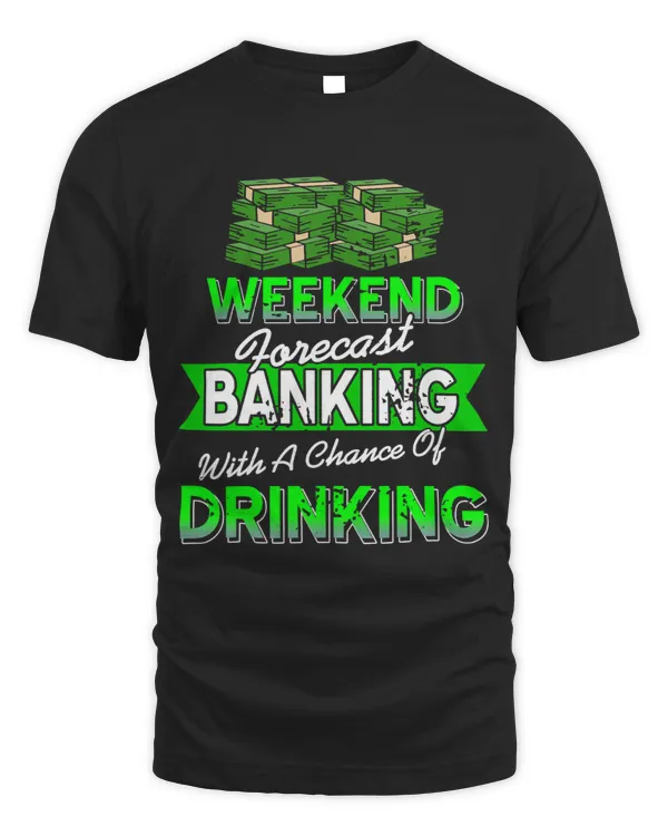 Banker Gifts Weekend Forecast Banking With A Chance Of Drinking Present