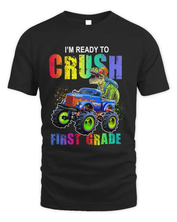Ready To Crush First Grade Monster Truck T Rex Boys Kids