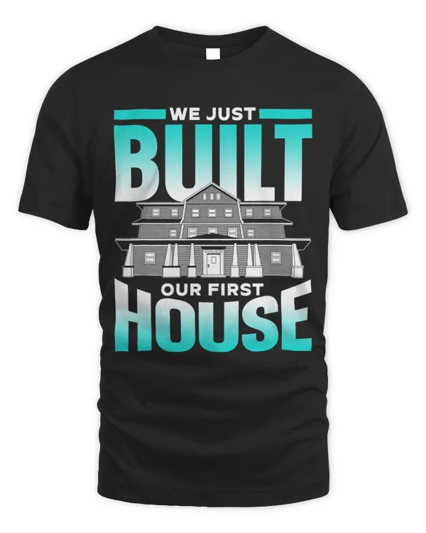 We Just Built Our First House Build Home Building 1 One 1St